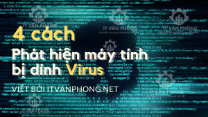4 Cách Nhận Biết Máy Tính, Laptop đã Bị Virus